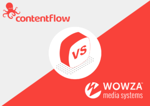 Wowza und Contentflow